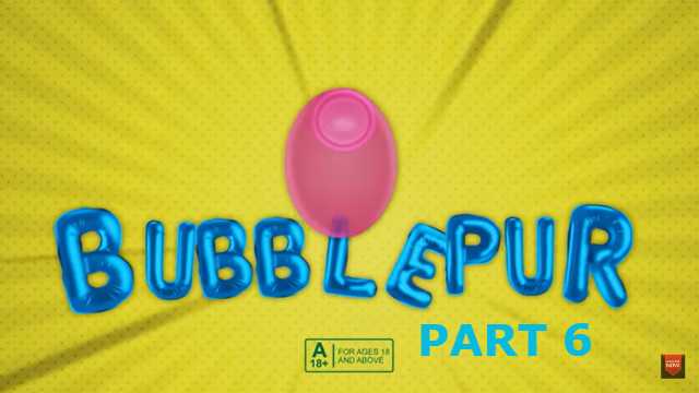 BubblePur Part 6 (KOOKO) Web Series Cast List: Roles, Watch Online