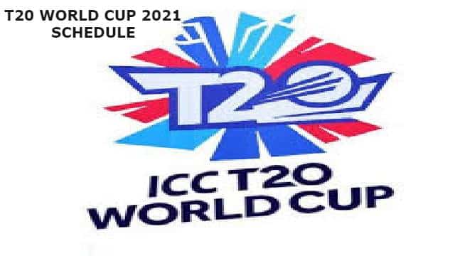 T20 World Cup 2021 Schedule, All Teams And Time Table