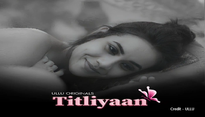 Titliyaan Ullu Web Series Cast (2022) Actress Name, Online