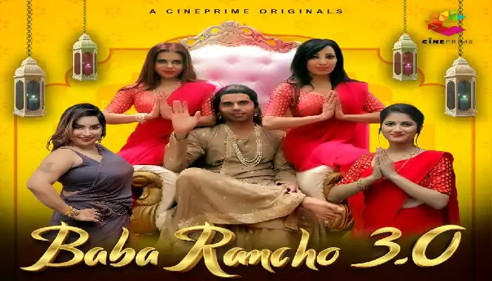 Baba Rancho 3.0 (Cine Prime) Web Series Cast 2022
