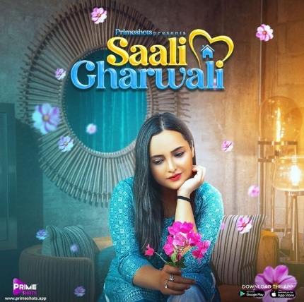 Saali Gharwali (PrimeShots) Web Series Cast (2022)