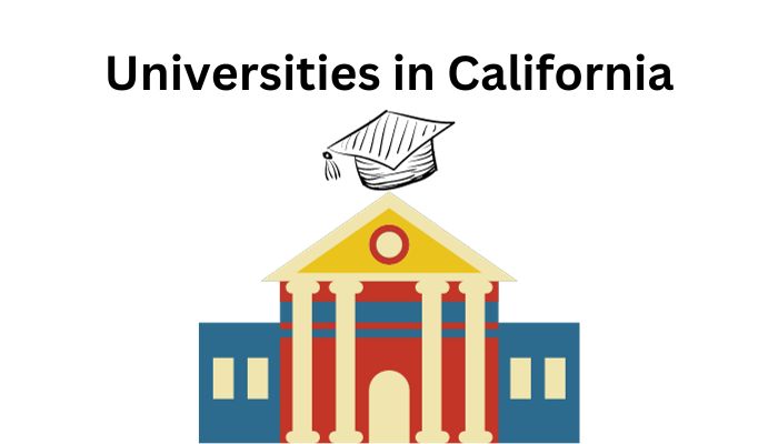 Cheap Universities in California for International Students: Guide to Most Affordable Universities in California